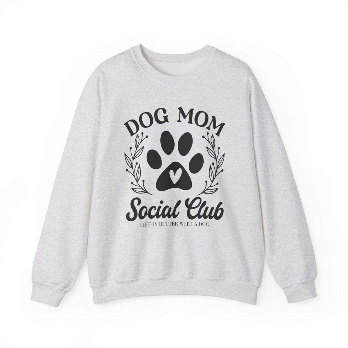 Dog Mom Social Club sweatshirt