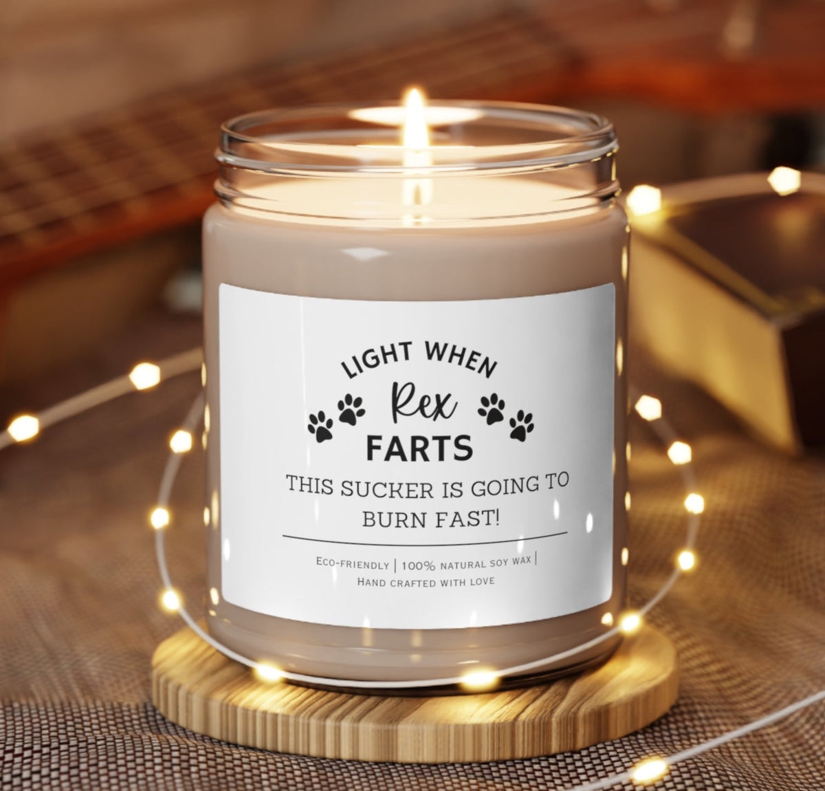 Light When Dog Farts Personalized Candle